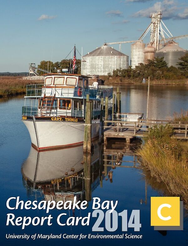 2014 Chesapeake Bay Report Card