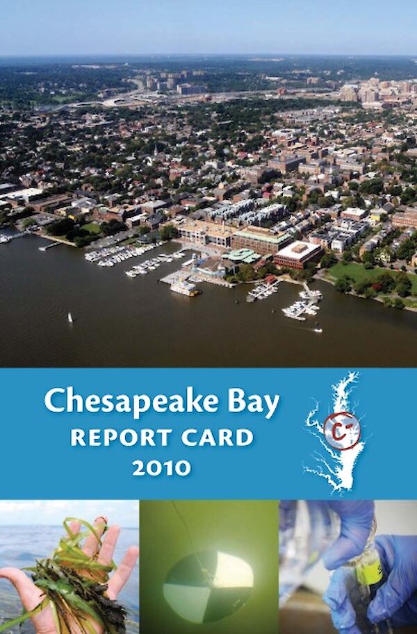 2010 Chesapeake Bay Report Card