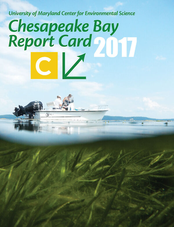 2017 Chesapeake Bay Report Card